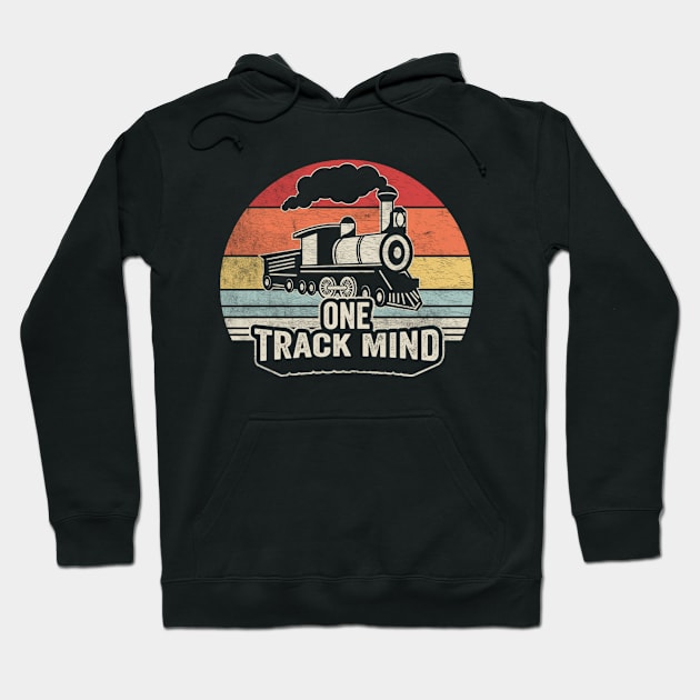 One Track Mind Funny Train Railroad Railway Train Engineer Train Fan Gift Hoodie by SomeRays